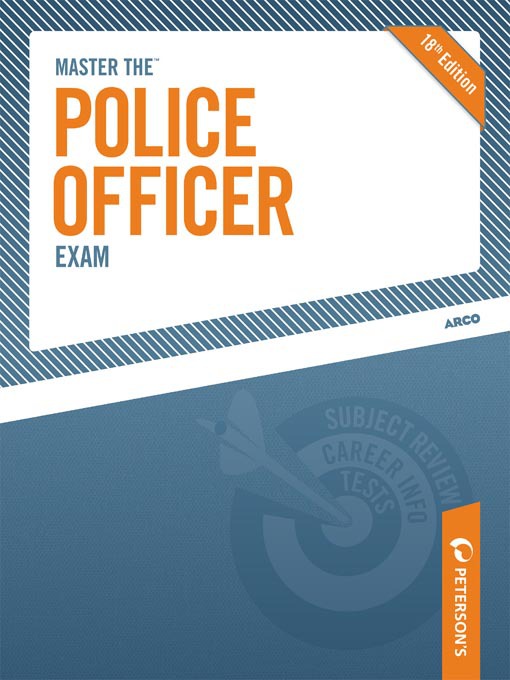 Title details for Master the Police Officer Exam by Peterson's - Available
